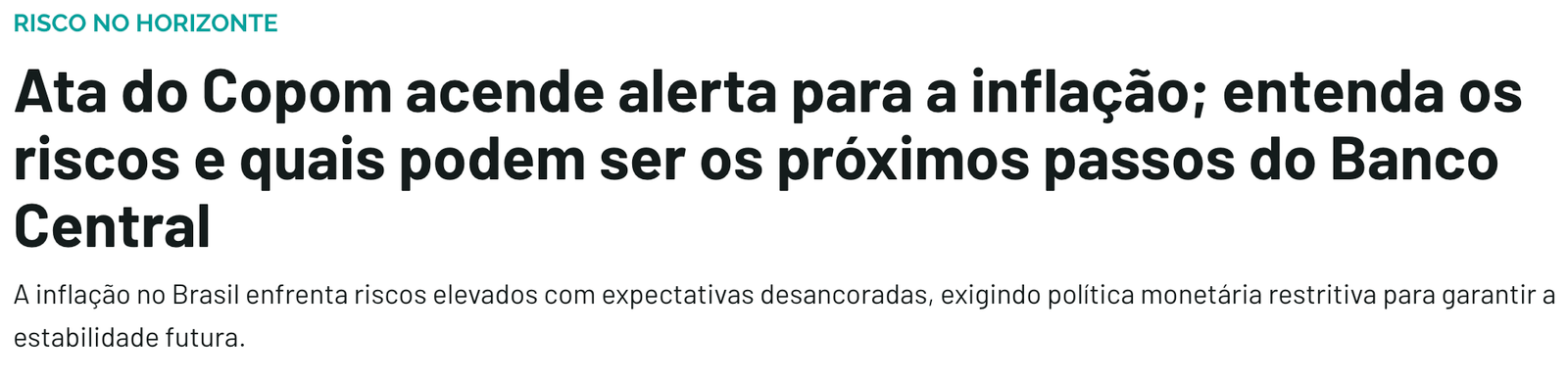 Manchete: ata do Copom acende alerta para a inflação e aponta riscos para o Banco Central