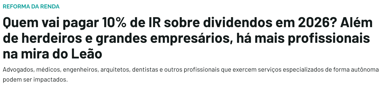 Manchete sobre quem pagará 10% de Imposto de Renda sobre dividendos em 2026